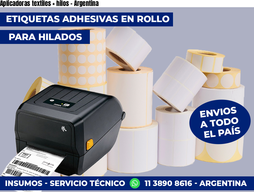 Aplicadoras textiles + hilos - Argentina