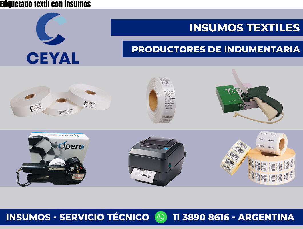 Etiquetado textil con insumos