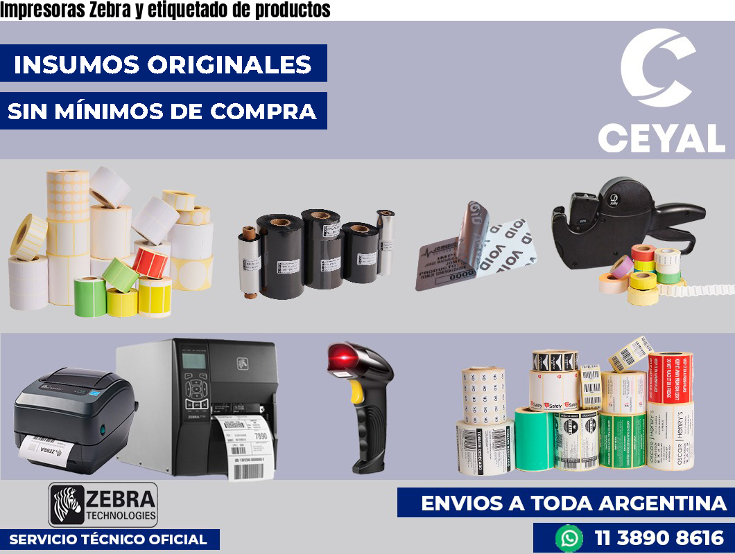 Impresoras Zebra y etiquetado de productos