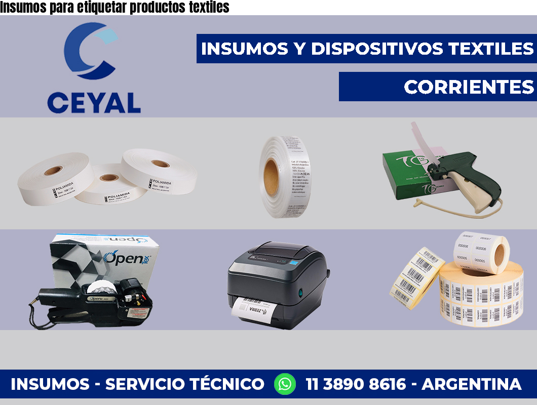 Insumos para etiquetar productos textiles