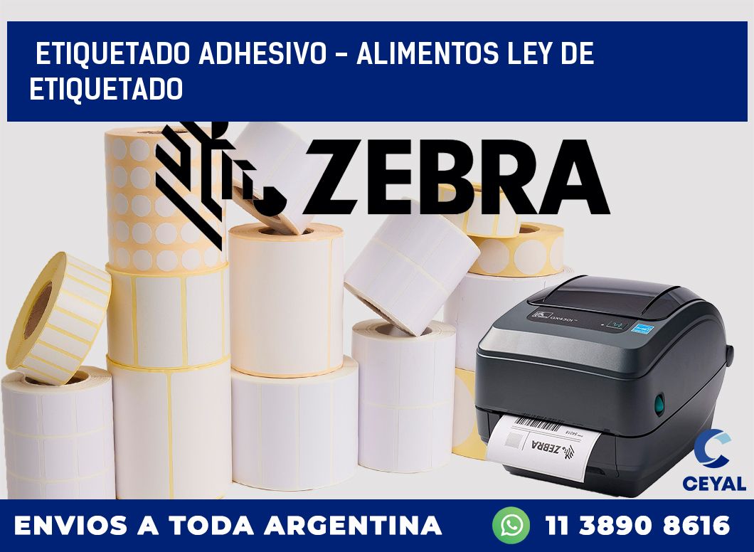 Etiquetado adhesivo – alimentos ley de etiquetado