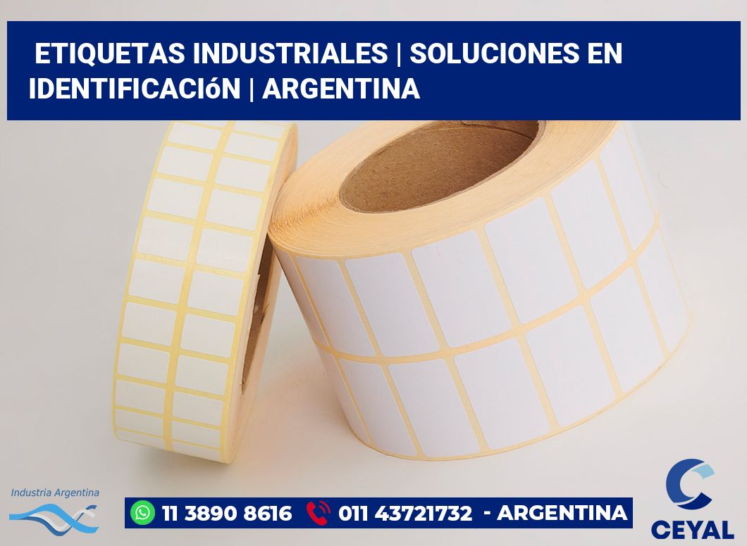 Etiquetas industriales | Soluciones en identificación | Argentina