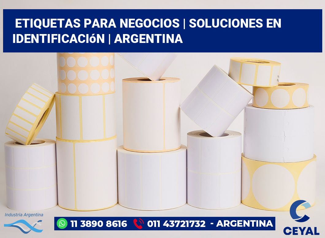 Etiquetas para negocios | Soluciones en identificación | Argentina