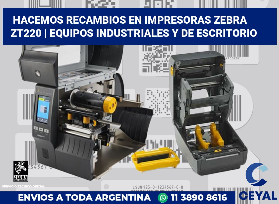 Hacemos recambios en impresoras Zebra ZT220 | Equipos industriales y de escritorio