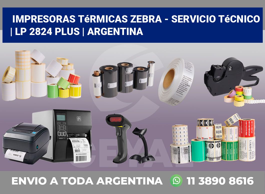 Impresoras térmicas Zebra – servicio técnico | LP 2824 Plus | Argentina