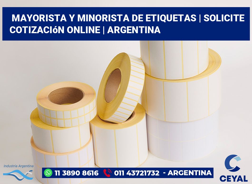 Mayorista y minorista de etiquetas | Solicite cotización online | Argentina