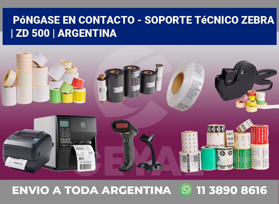Póngase en contacto – soporte técnico Zebra | ZD 500 | Argentina
