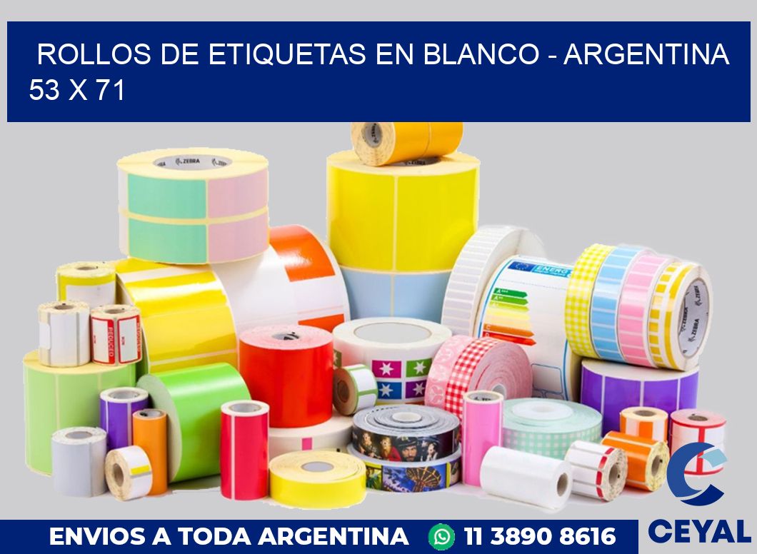 Rollos de etiquetas en blanco – Argentina 53 x 71