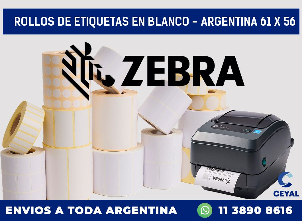 Rollos de etiquetas en blanco - Argentina 61 x 56