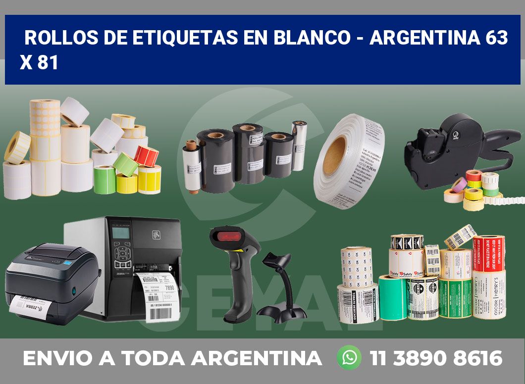 Rollos de etiquetas en blanco - Argentina 63 x 81