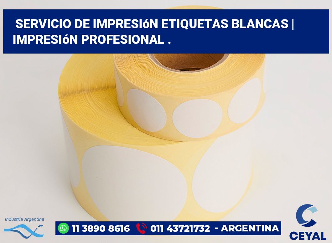 Servicio de impresión etiquetas blancas | Impresión profesional .