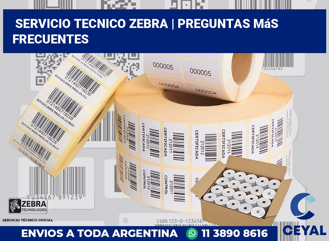 Servicio tecnico Zebra | Preguntas más frecuentes