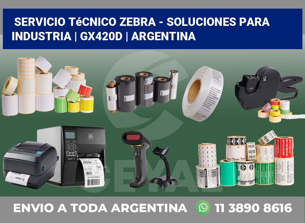 Servicio técnico Zebra – Soluciones para industria | GX420d | Argentina