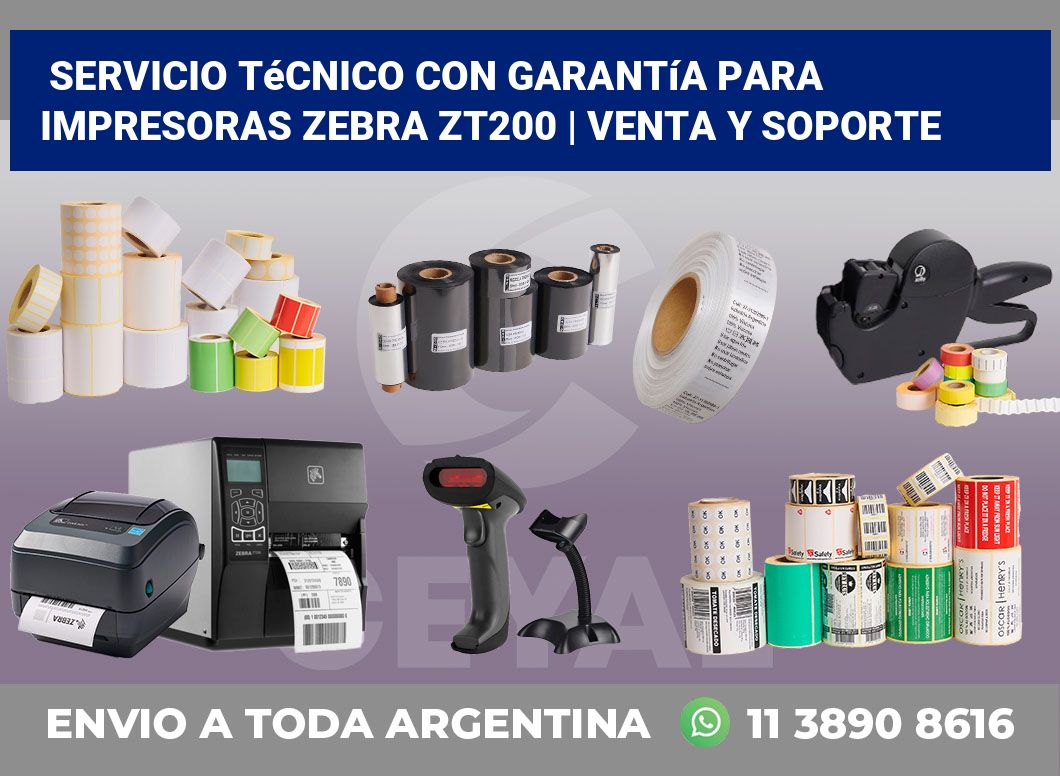 Servicio técnico con garantía para impresoras Zebra ZT200 | Venta y soporte