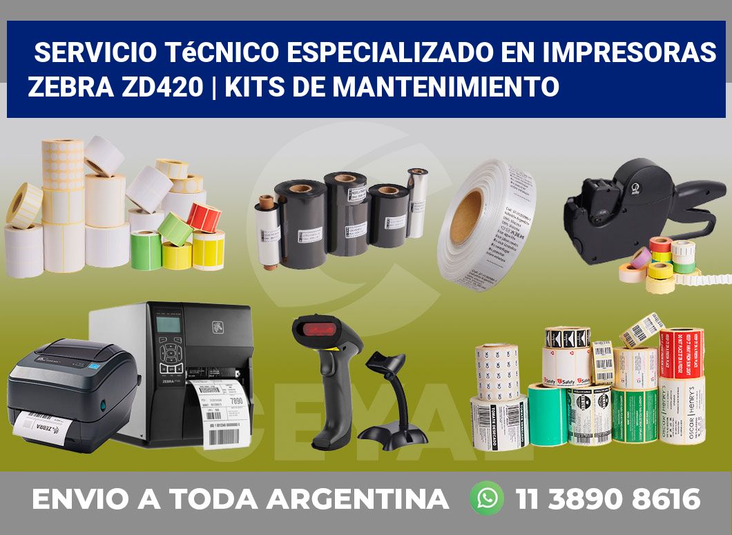 Servicio técnico especializado en impresoras Zebra ZD420 | Kits de mantenimiento