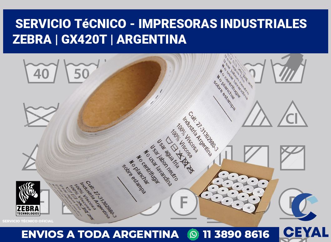 Servicio técnico - impresoras industriales Zebra | GX420t | Argentina