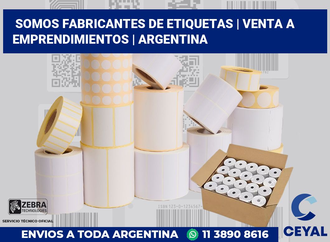 Somos fabricantes de etiquetas | Venta a emprendimientos | Argentina