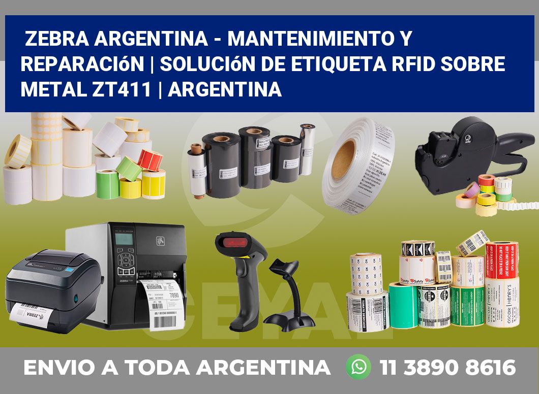 Zebra argentina – Mantenimiento y reparación | Solución De Etiqueta RFID Sobre Metal ZT411 | Argentina