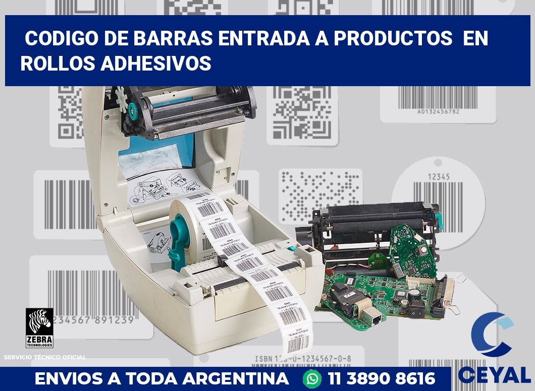 codigo de barras entrada a productos  en rollos adhesivos