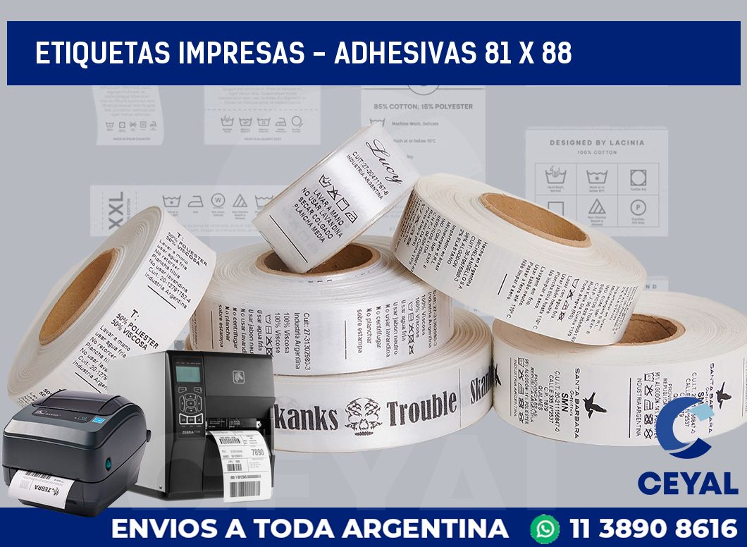 etiquetas impresas – Adhesivas 81 x 88