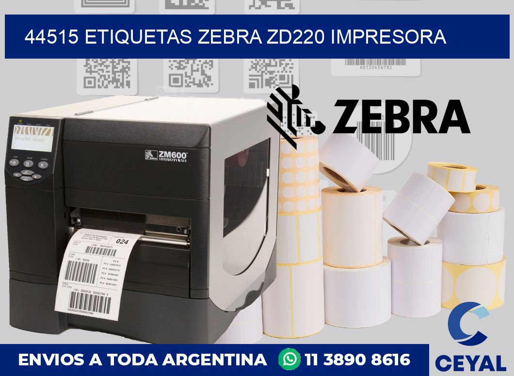 44515 etiquetas Zebra zd220 impresora