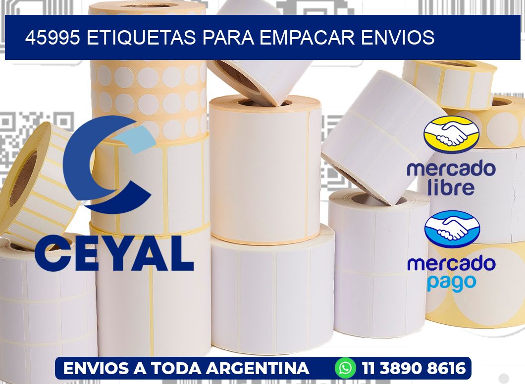45995 Etiquetas para empacar envios