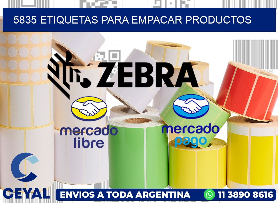 5835 Etiquetas para empacar productos