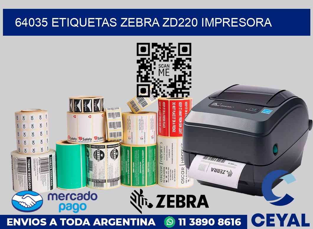 64035 etiquetas Zebra zd220 impresora