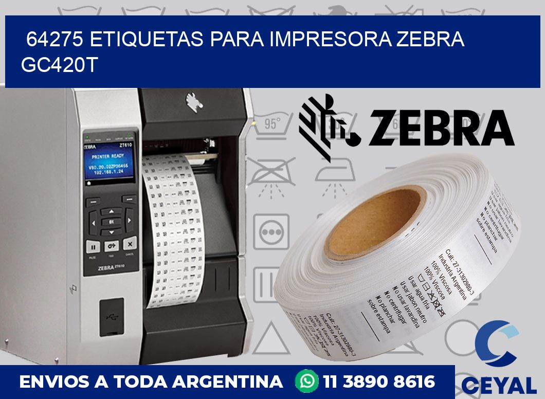 64275 etiquetas para impresora zebra GC420T