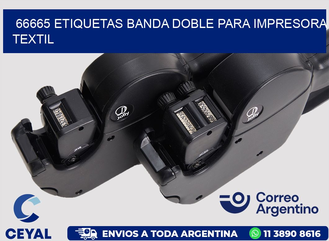 66665 etiquetas banda doble para impresora textil