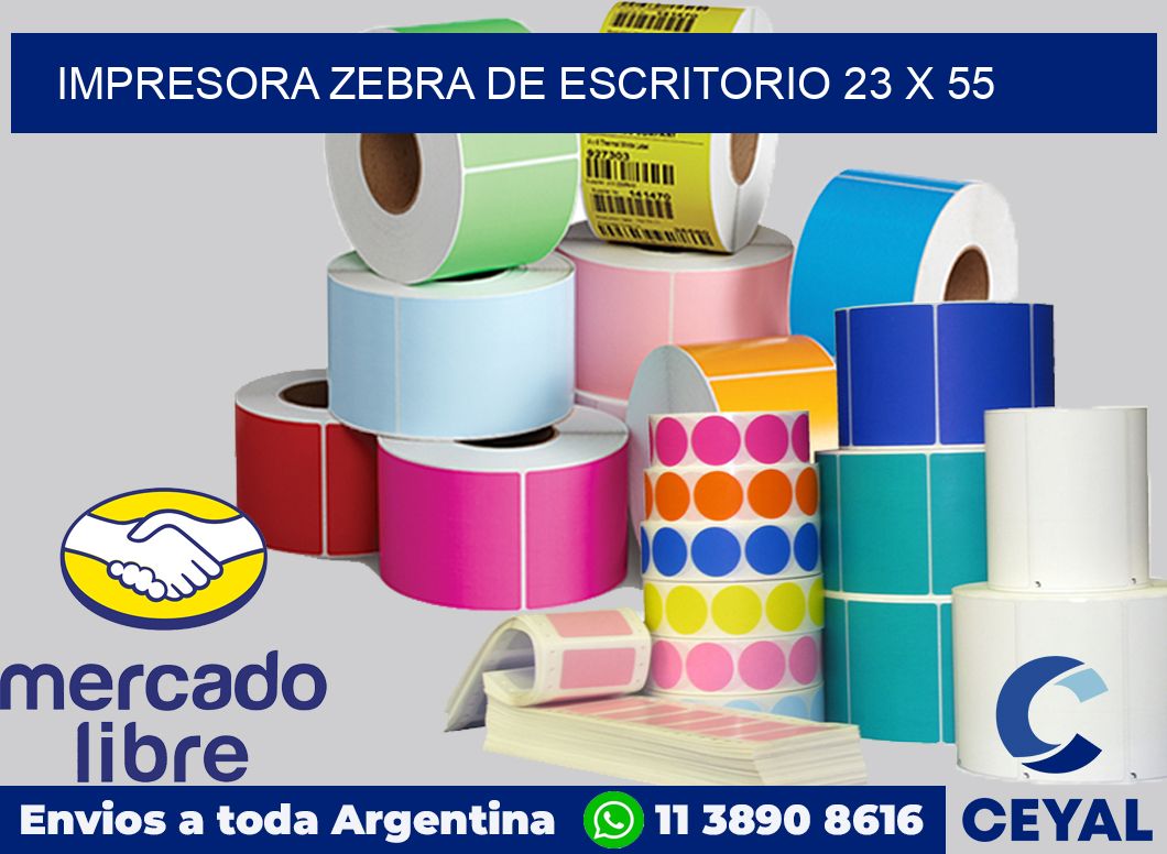 Impresora Zebra de escritorio 23 x 55