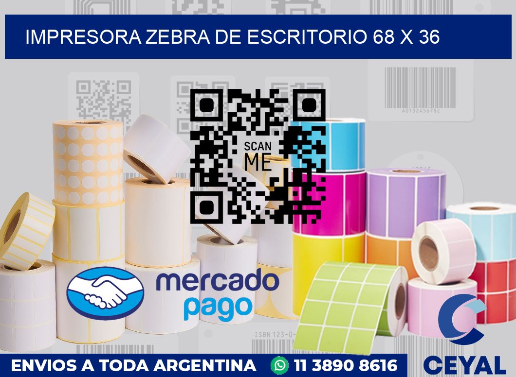 Impresora Zebra de escritorio 68 x 36