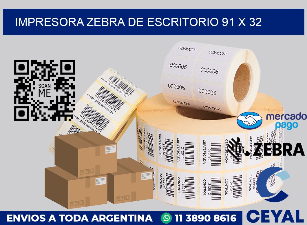 Impresora Zebra de escritorio 91 x 32