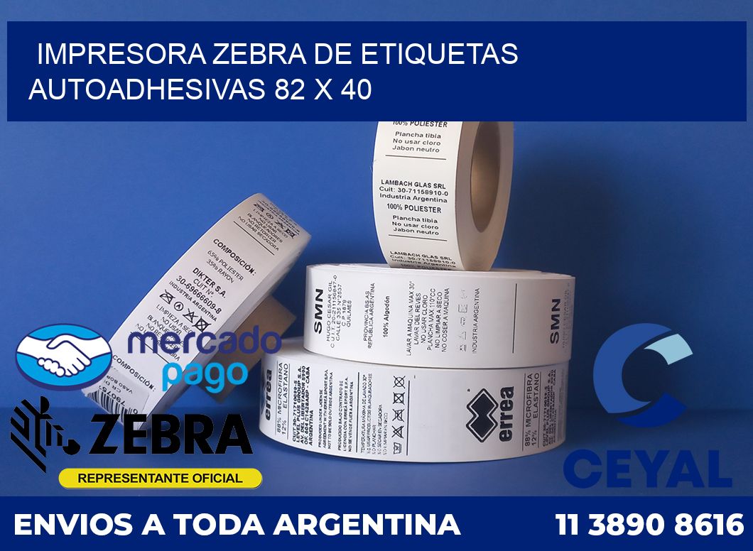 Impresora Zebra de etiquetas autoadhesivas 82 x 40