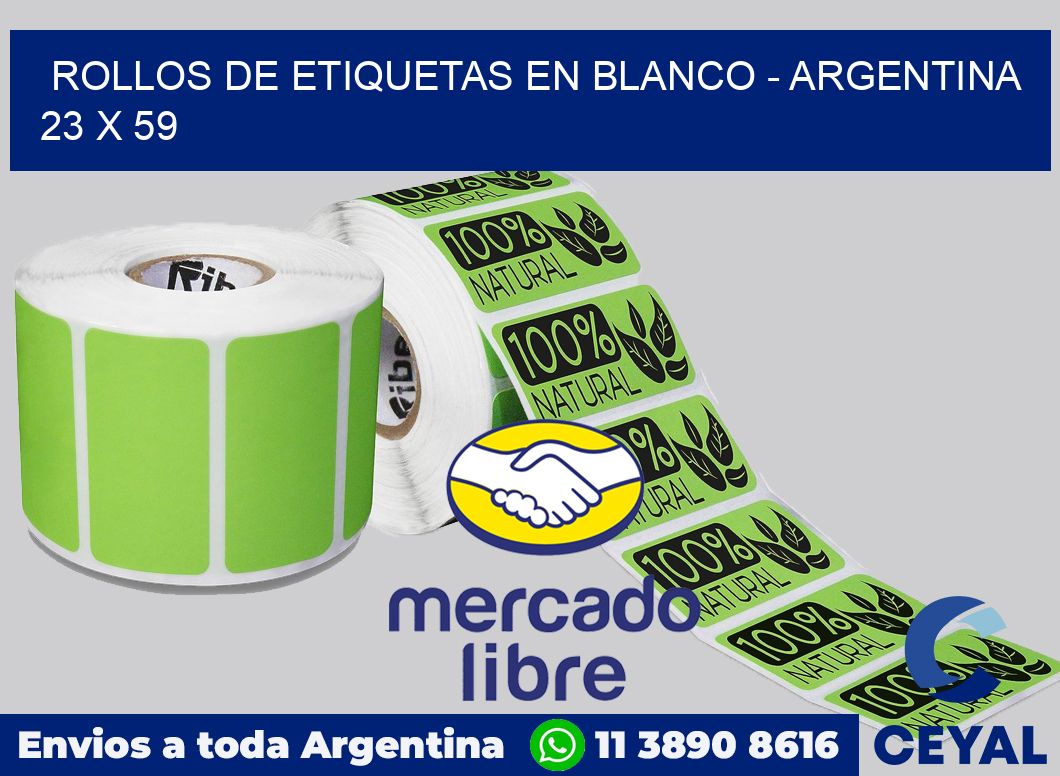 Rollos de etiquetas en blanco - Argentina 23 x 59