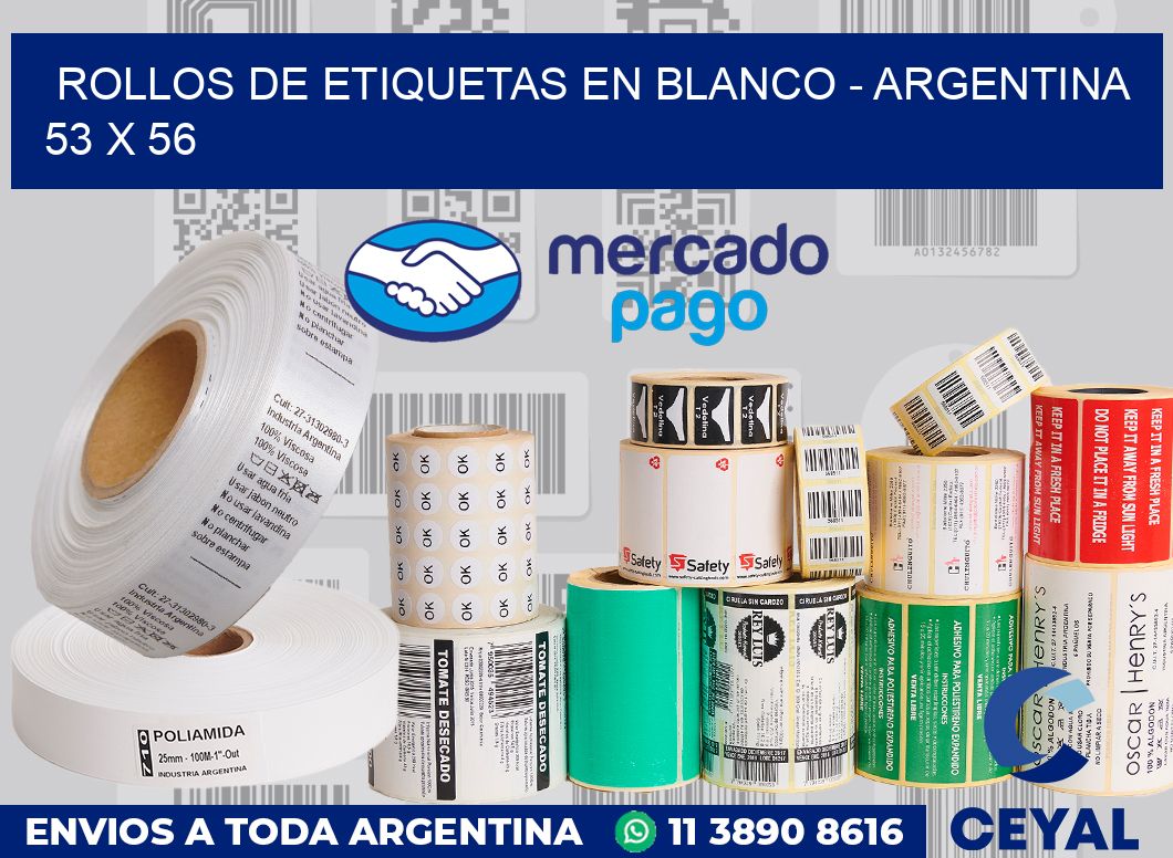 Rollos de etiquetas en blanco - Argentina 53 x 56