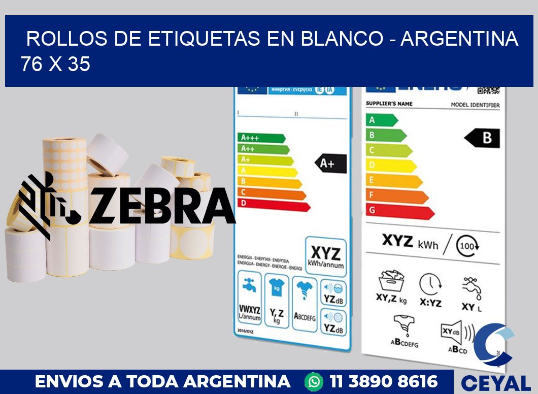 Rollos de etiquetas en blanco - Argentina 76 x 35