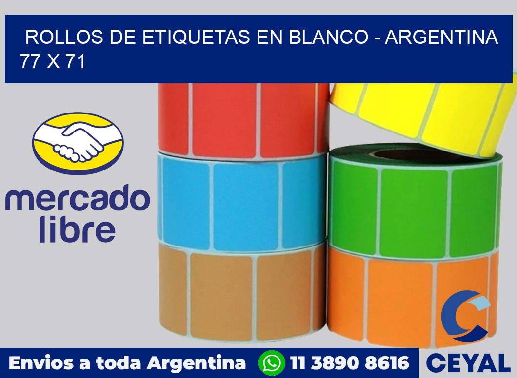 Rollos de etiquetas en blanco - Argentina 77 x 71