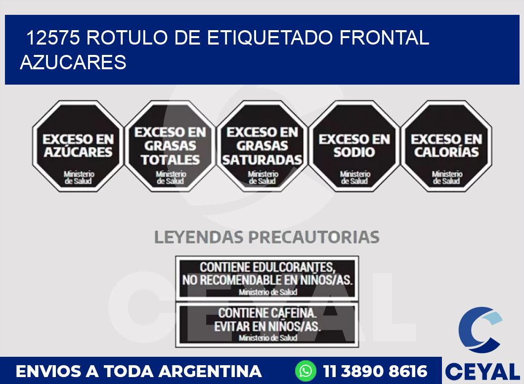 12575 ROTULO DE ETIQUETADO FRONTAL AZUCARES
