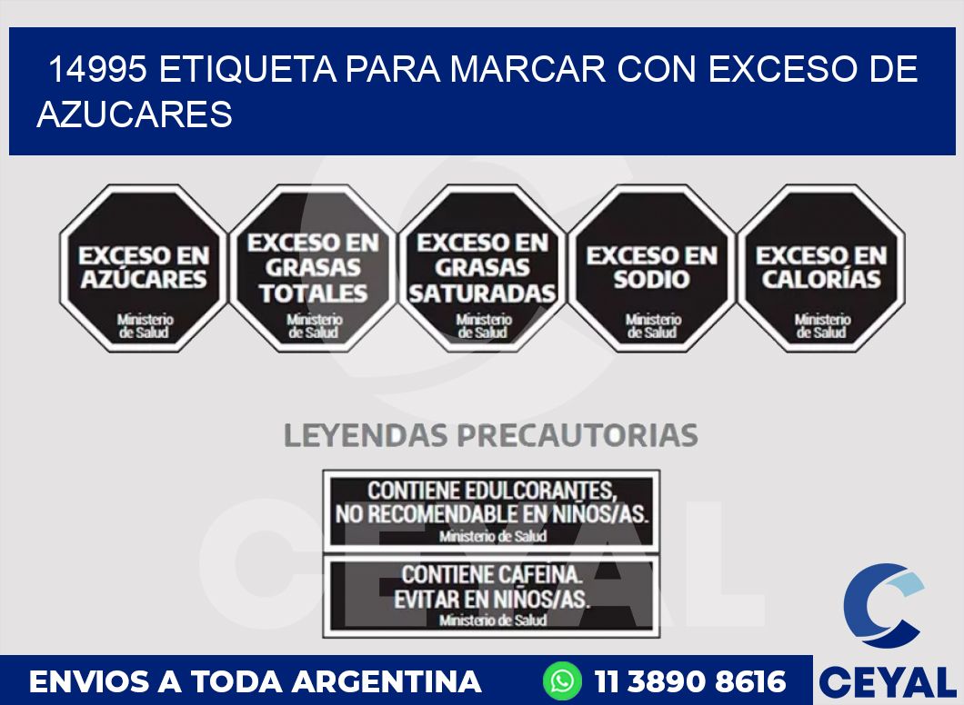 14995 ETIQUETA PARA MARCAR CON EXCESO DE AZUCARES