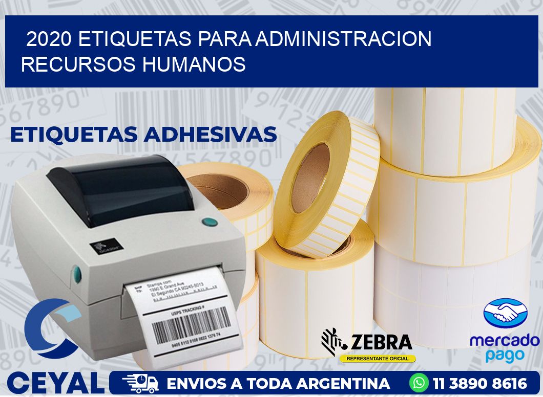 2020 ETIQUETAS PARA ADMINISTRACION RECURSOS HUMANOS