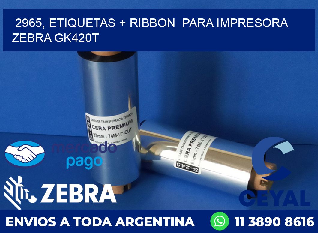 2965, etiquetas + ribbon  para impresora zebra GK420T