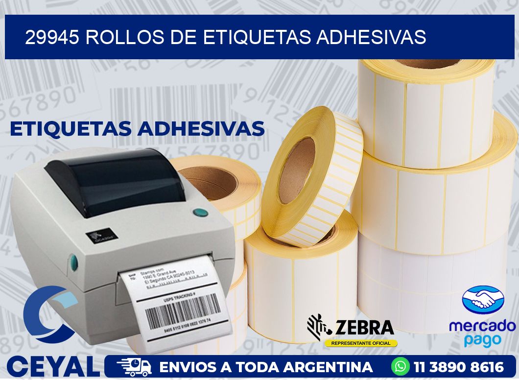 29945 ROLLOS DE ETIQUETAS ADHESIVAS