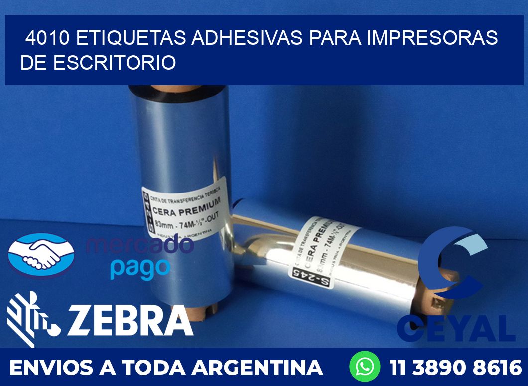4010 ETIQUETAS ADHESIVAS PARA IMPRESORAS DE ESCRITORIO