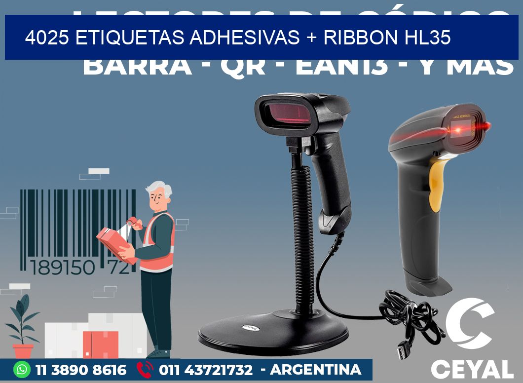 4025 ETIQUETAS ADHESIVAS + RIBBON HL35