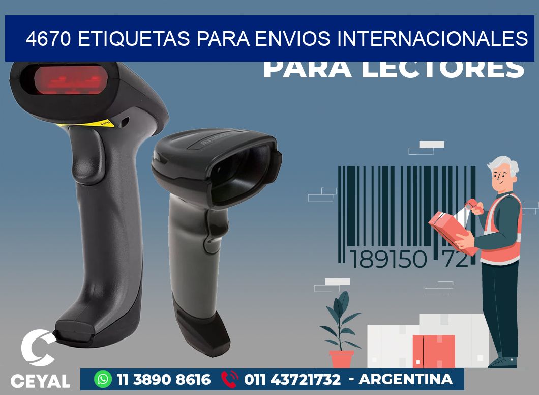4670 ETIQUETAS PARA ENVIOS INTERNACIONALES