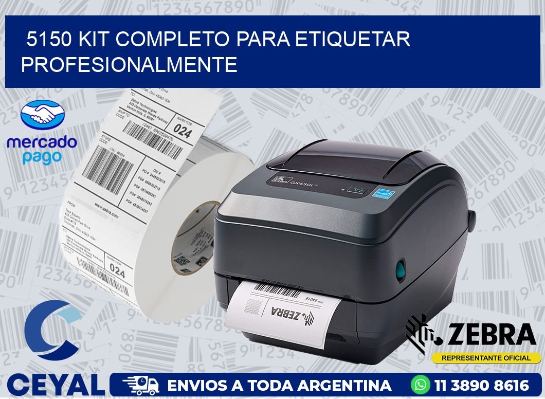 5150 KIT COMPLETO PARA ETIQUETAR PROFESIONALMENTE
