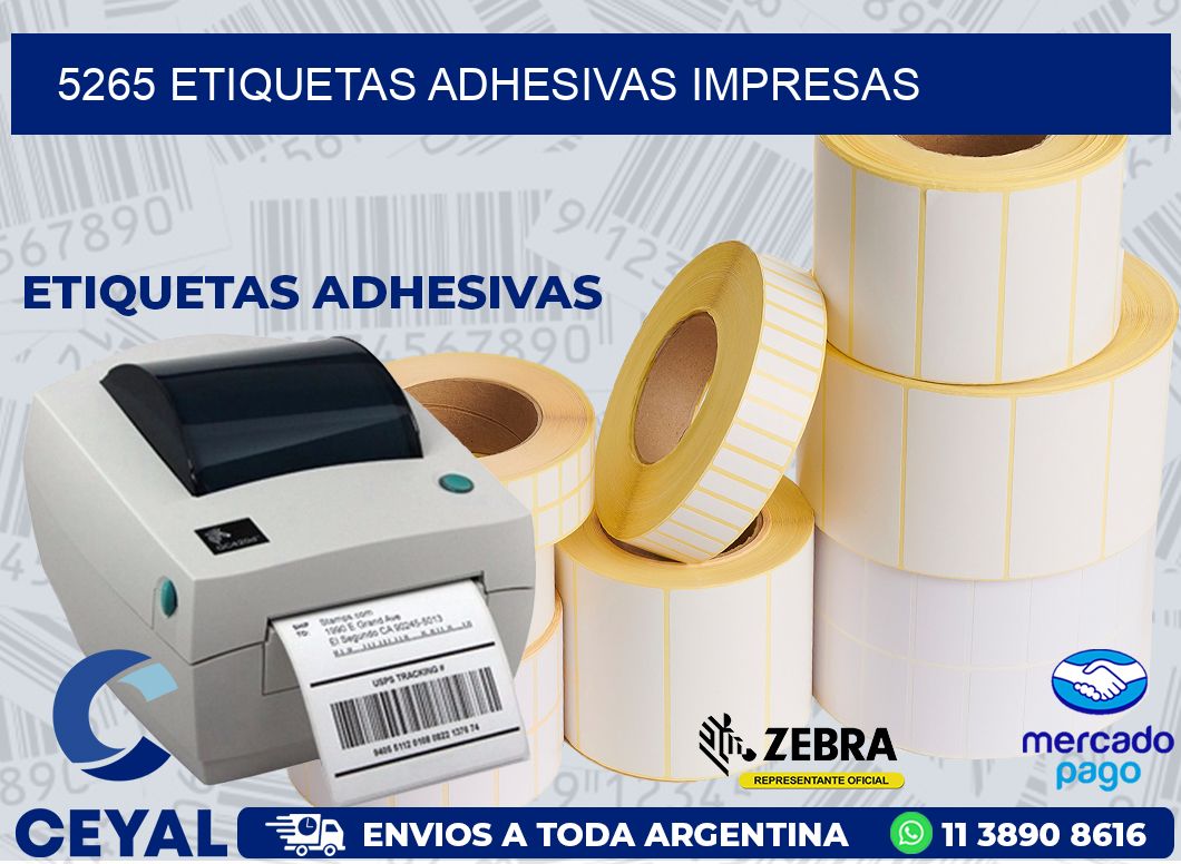 5265 ETIQUETAS ADHESIVAS IMPRESAS