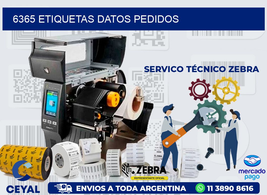 6365 ETIQUETAS DATOS PEDIDOS