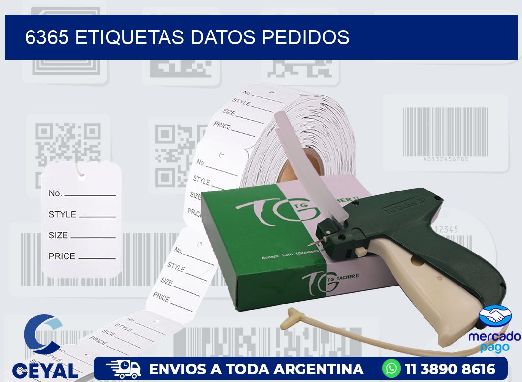 6365 ETIQUETAS DATOS PEDIDOS